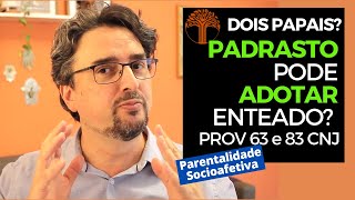 Parentalidade Socioafetiva  Provimento 63 e 83 CNJ na prática [upl. by Breen]