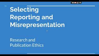 Selective Reporting and Misrepresentation of data Research and Publication ethics Phd coursework [upl. by Shlomo848]