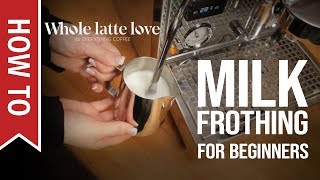 How To Milk Frothing for Beginners 5 Tips [upl. by Akitahs]